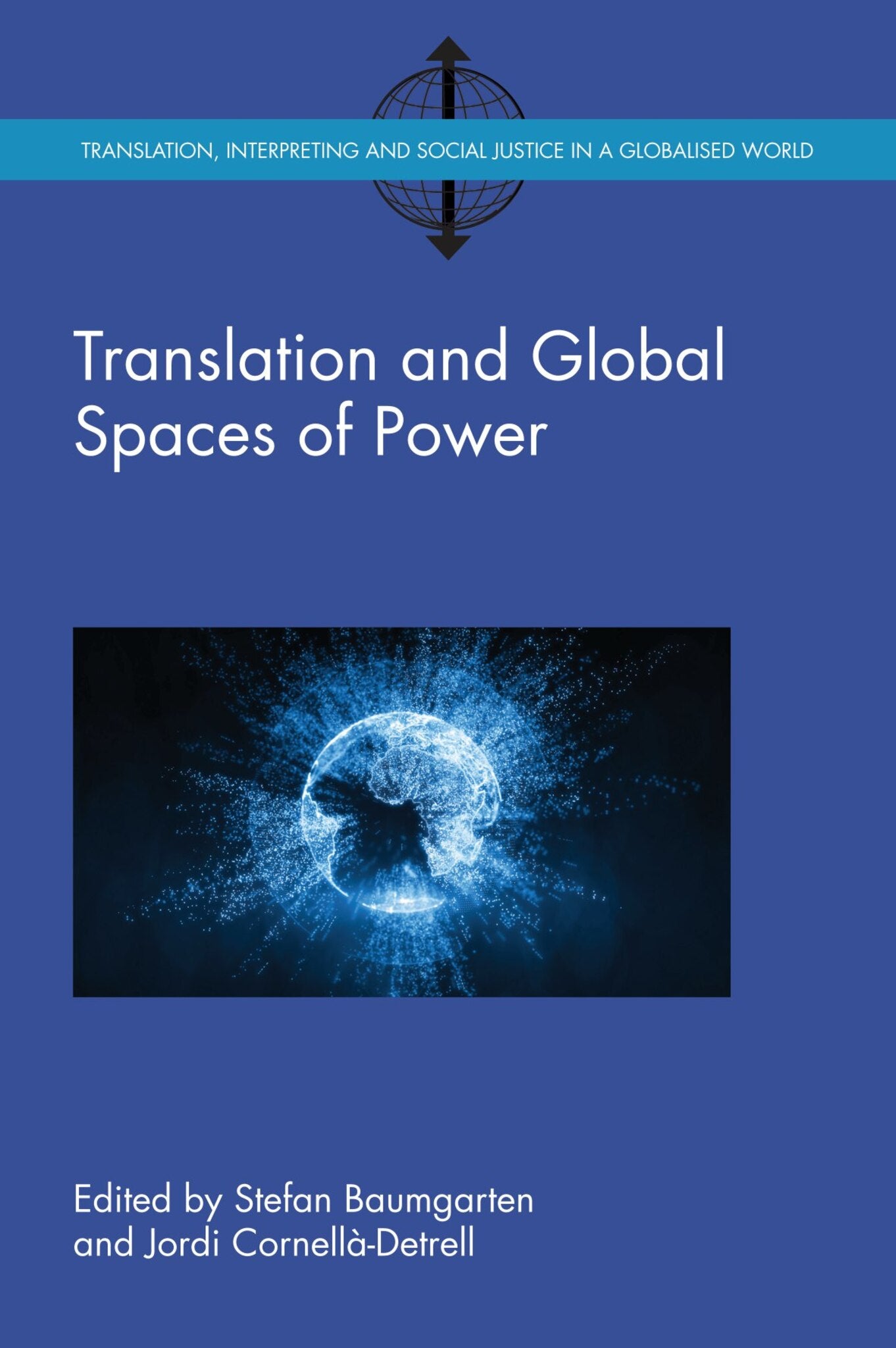 Cover image for Translation and Global Spaces of Power ISBN 9781788921817